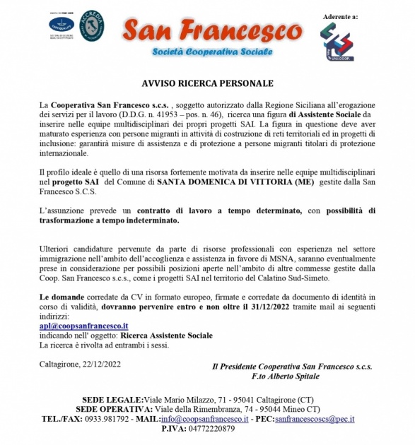AVVISO RICERCA PERSONALE. La Coop. “San Francesco” s.c.s. ricerca la figura di un ASSISTENTE SOCIALE. Domande entro e non oltre 31/12/2022