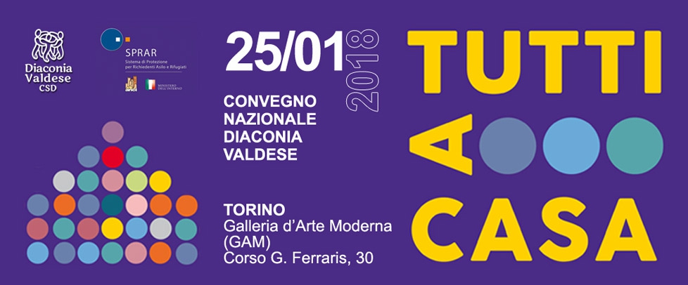 "Tutti a casa" Convegno nazionale diaconia valdese - area migranti ﻿