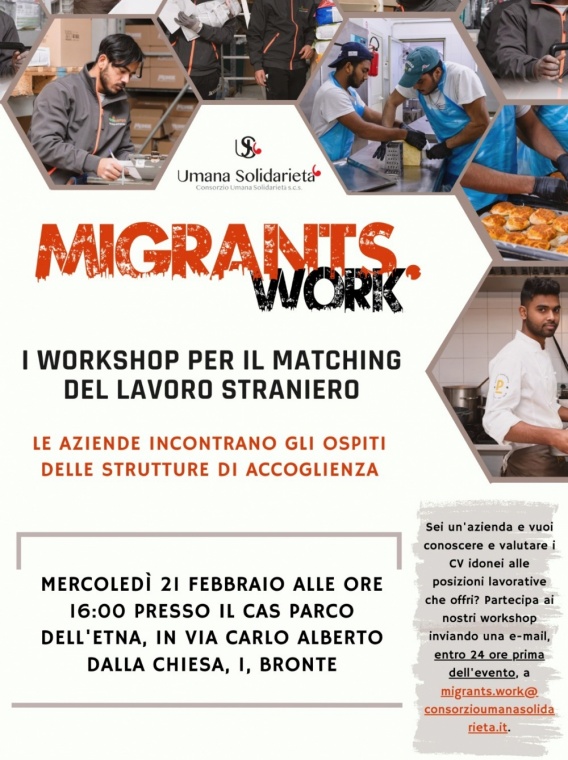 Migrants.Work a Bronte. “Workshop per il matching del lavoro straniero”, Mercoledì 21 febbraio, ore 16, al CAS “Parco dell’Etna”, in via Carlo Alberto Dalla Chiesa 1